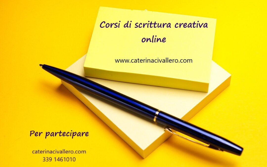 CORSO DI SCRITTURA CREATIVA | di Caterina Civallero
